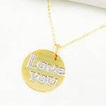 Load image into Gallery viewer, 14k Solid Gold Love You Medallion Charm. GDP678